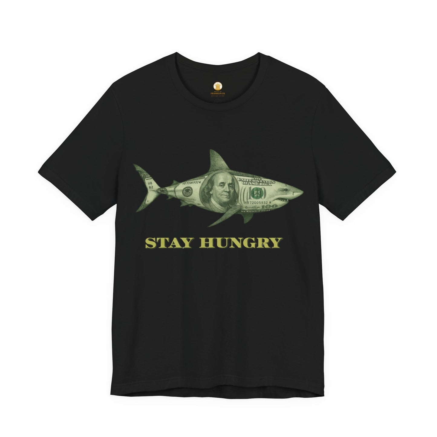 Stay Hungry Tee (Black) | House of Franklin